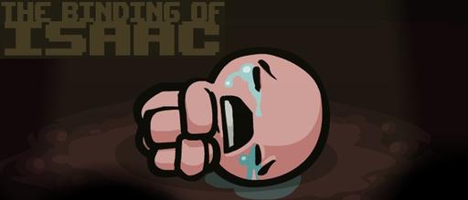 Binding of Isaac, The - Моё мнение о The Binding of Isaac